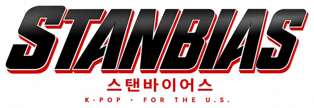 STANBIAS — K-pop, for the U.S.